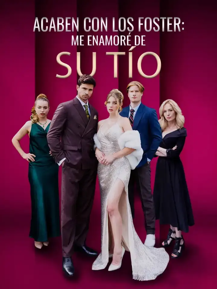 Portada de la miniserie Acaben con los Foster: me enamoré de su tío