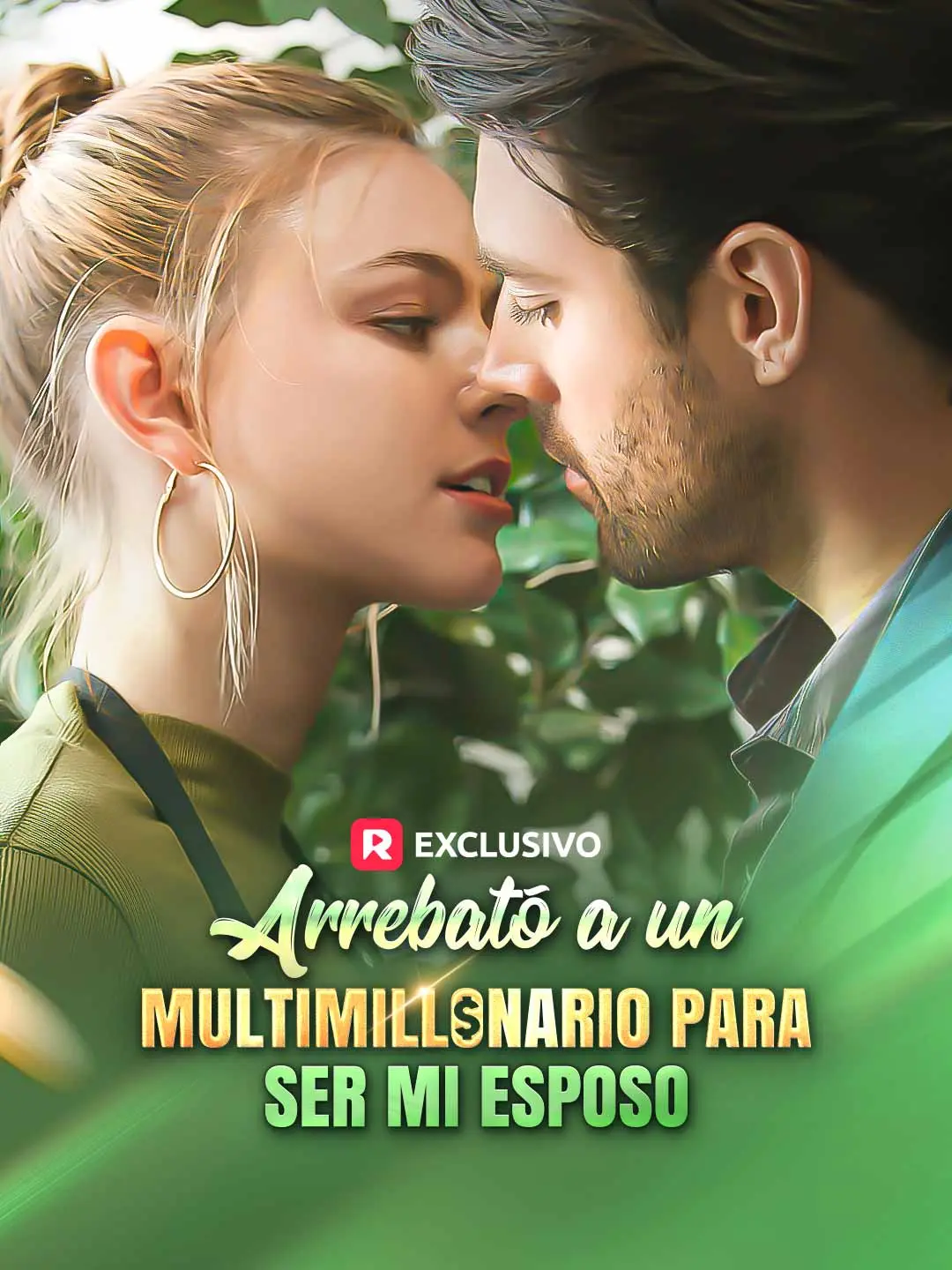 Portada de la miniserie Arrebató a un multimillonario para ser mi esposo