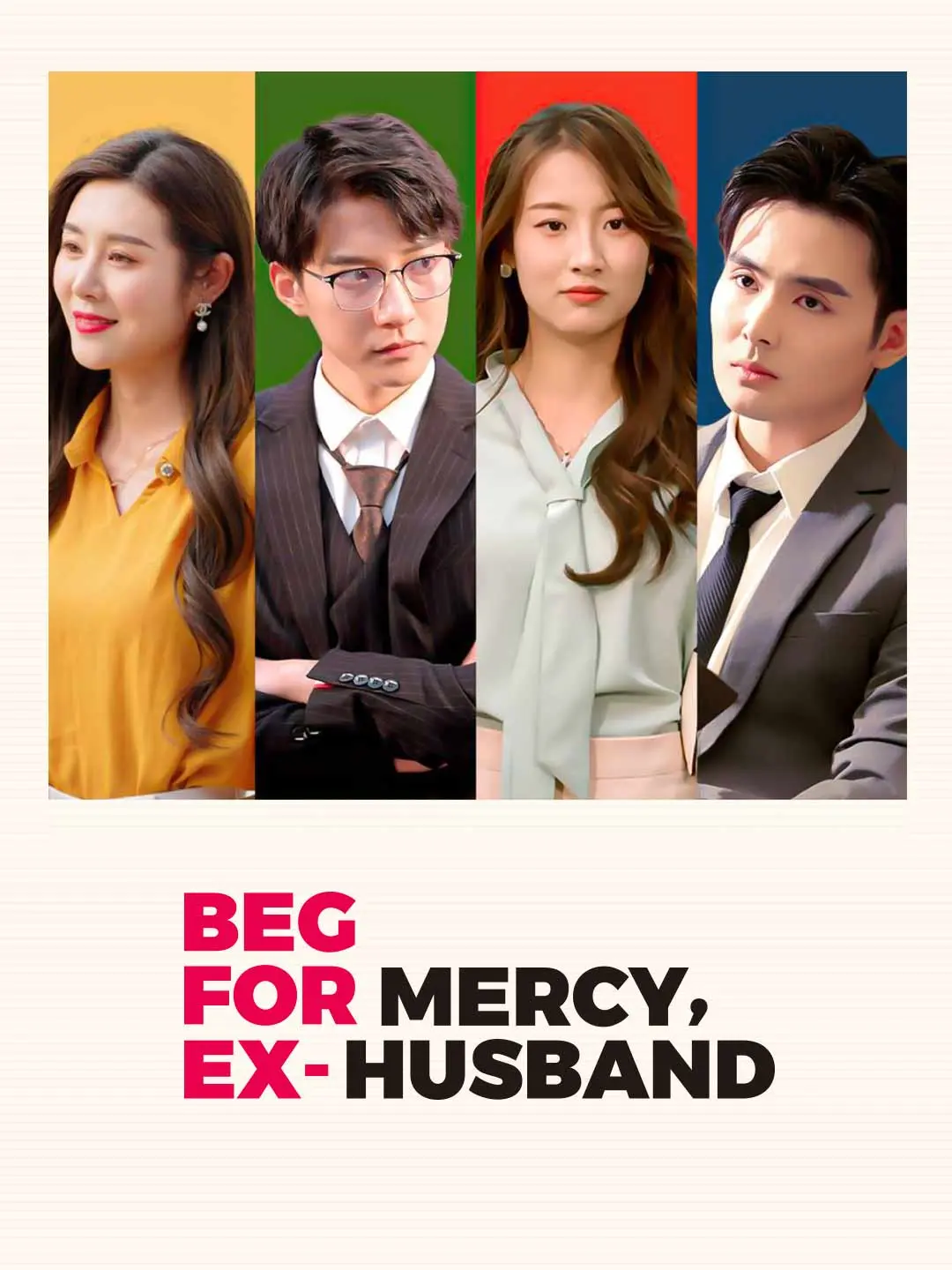 Cover of the miniseries Beg for Mercy, Ex-Husband