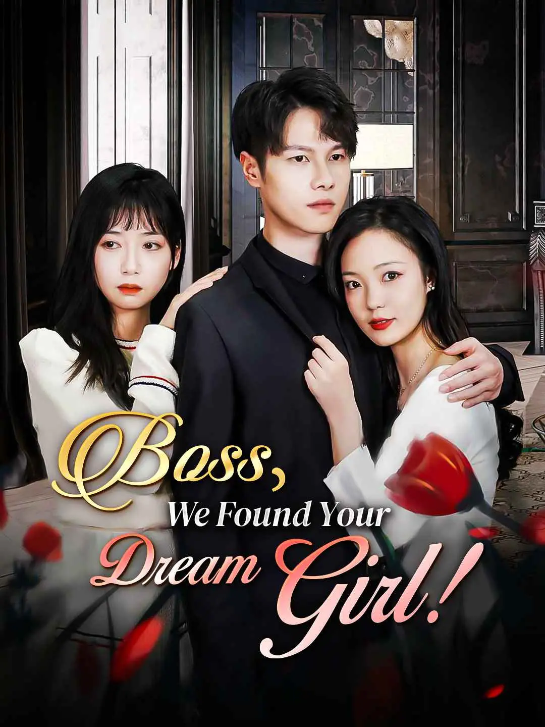 Cover of the miniseries Boss, We Found Your Dream Girl!