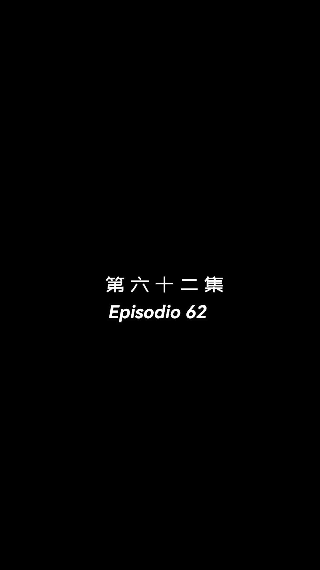 Episodio 62 de Casada en un Instante con mi Ex 8 Años Después de la Ruptura