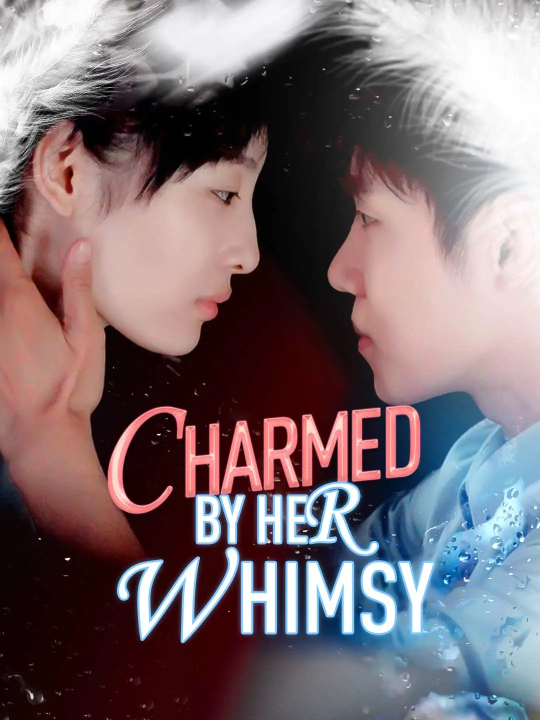 Cover of the miniseries Charmed by Her Whimsy