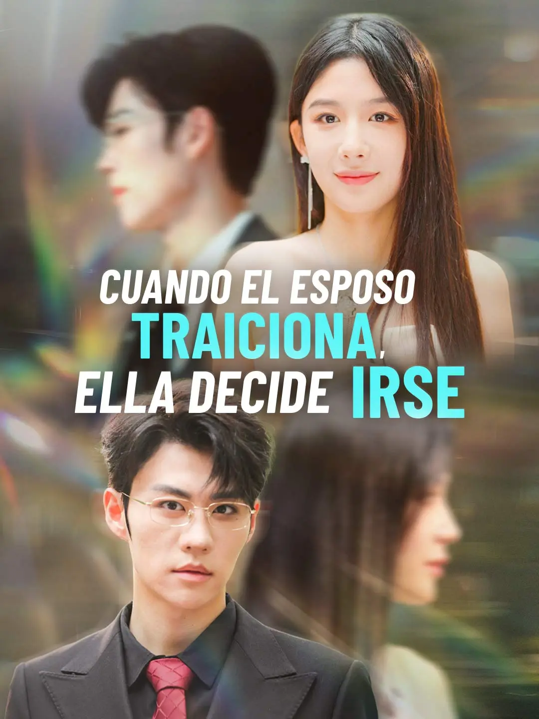 Portada de la miniserie Cuando el esposo traiciona, ella decide irse