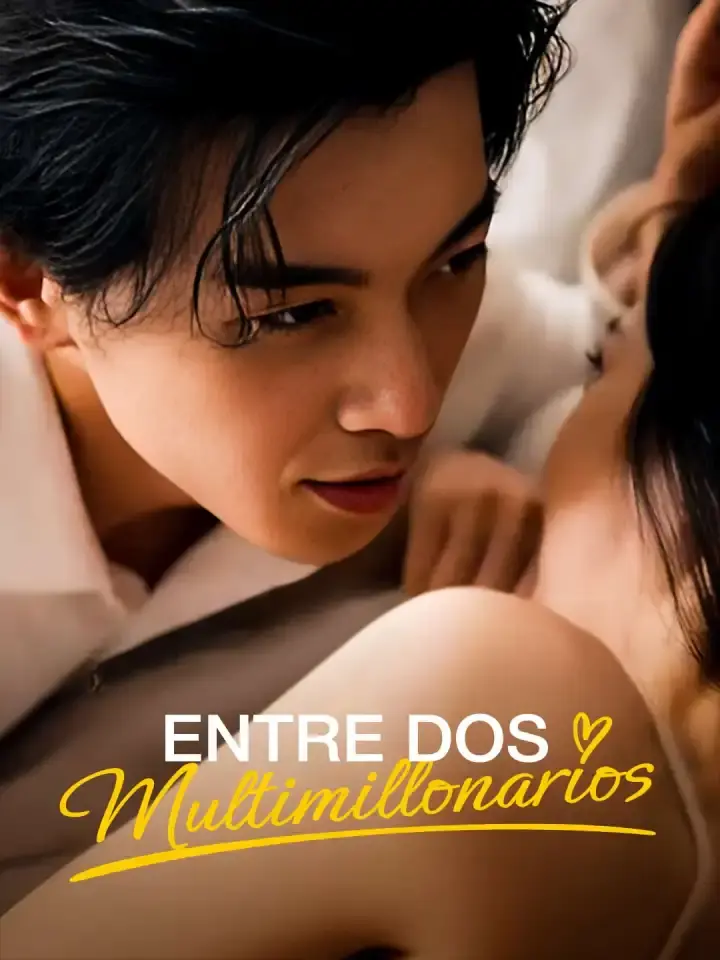 Portada de la miniserie Entre dos Multimillonarios