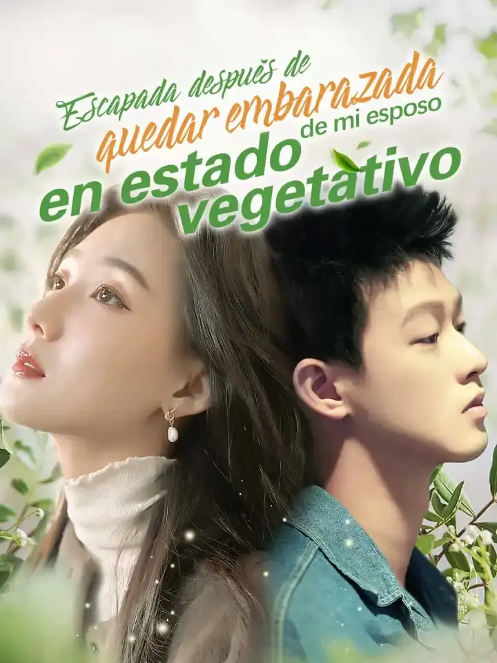 Portada de la miniserie Escapada después de Quedar Embarazada de mi Esposo en Estado Vegetativo