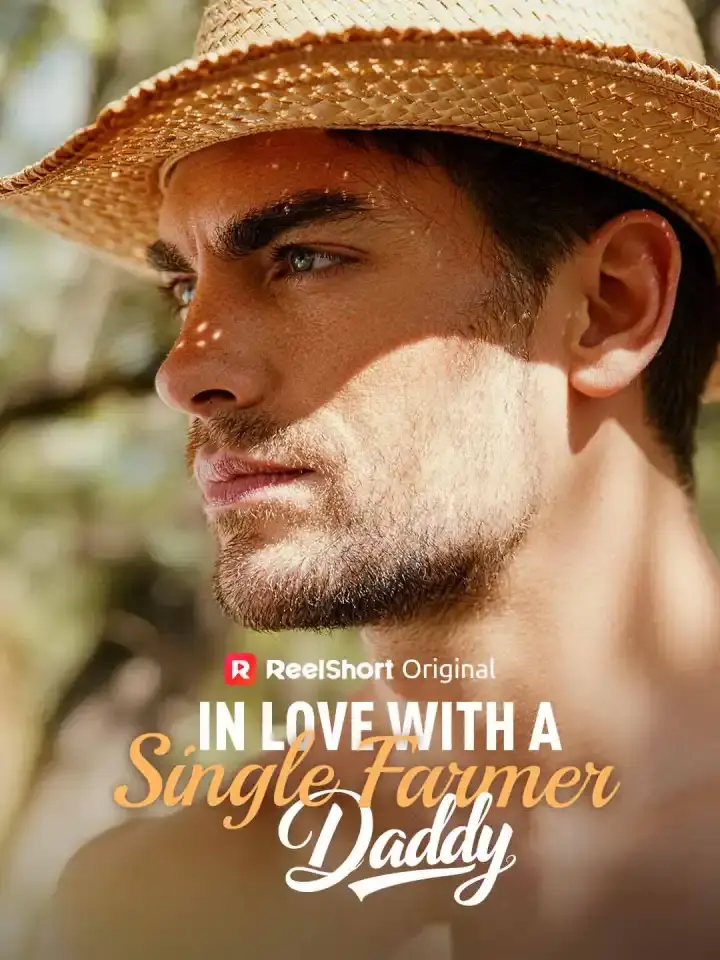 Cover of the miniseries In Love with a Single Farmer-Daddy