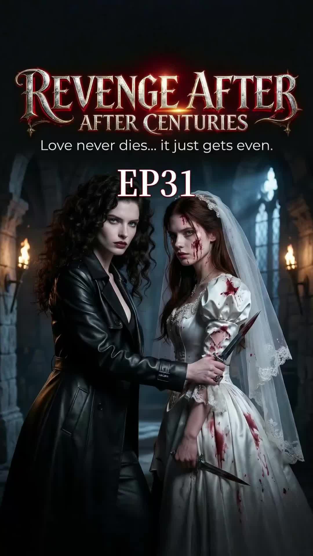 Episode 31 of Revenge After Centuries