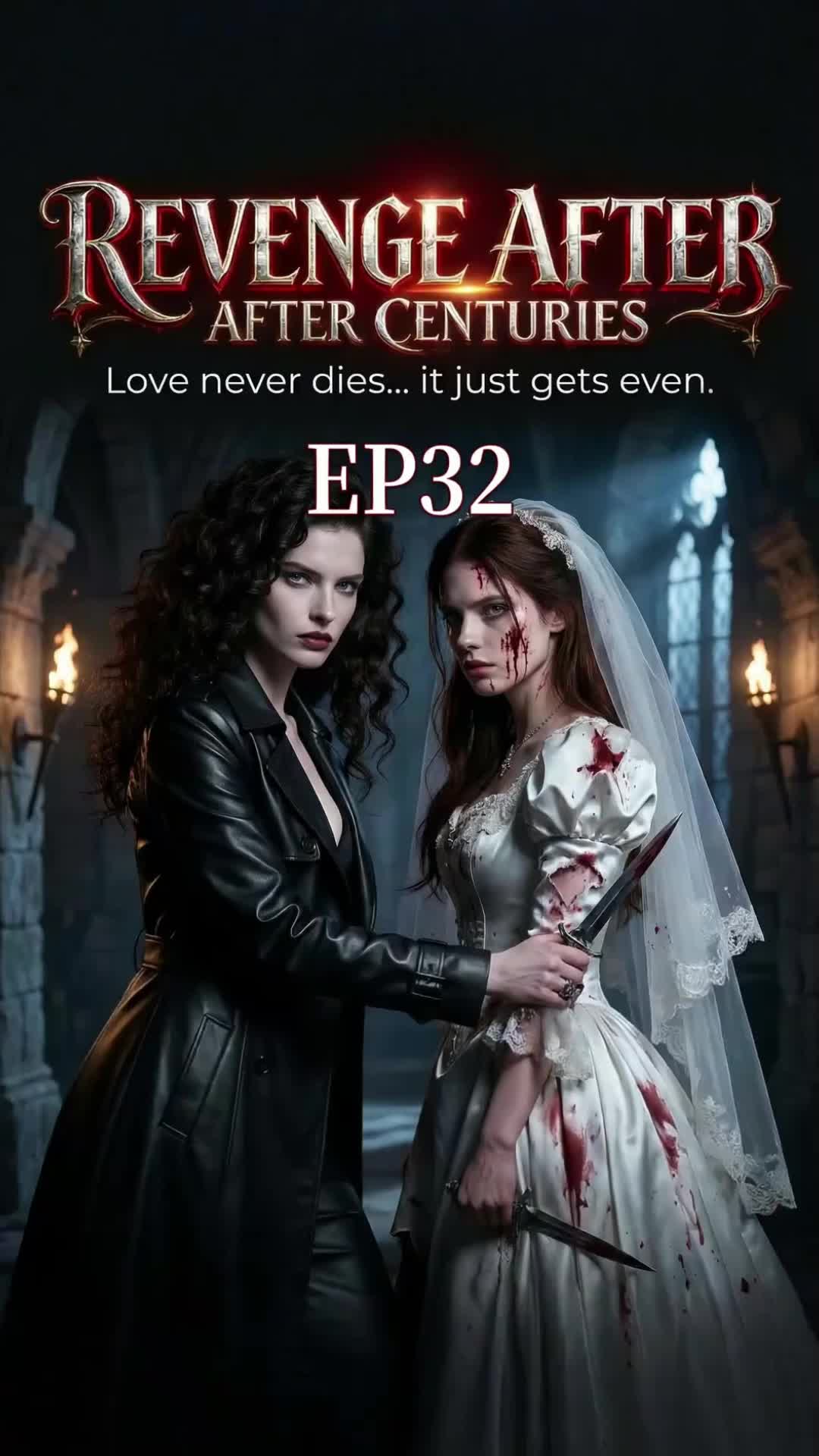 Episode 32 of Revenge After Centuries