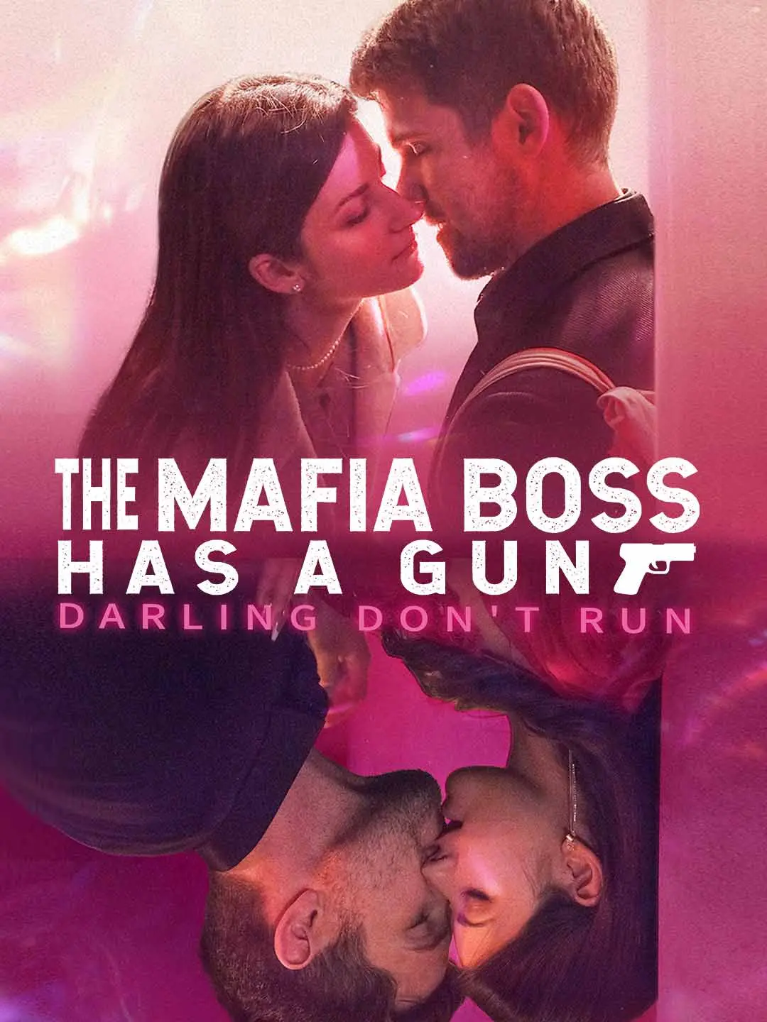 Cover of the miniseries The Mafia Boss Has a Gun, Darling Don't Run